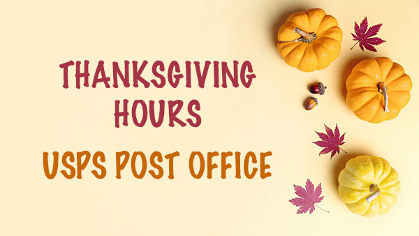 Is USPS Post Office Open on Thanksgiving
